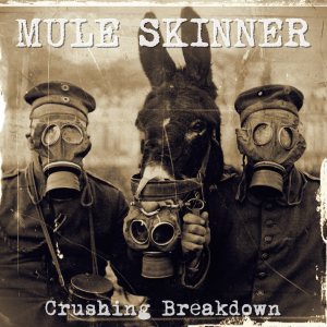 Mule Skinner - Crushing Breakdown