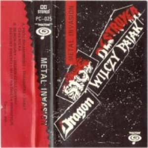 Wolf Spider / Dragon / Destroyers - Metal Invasion
