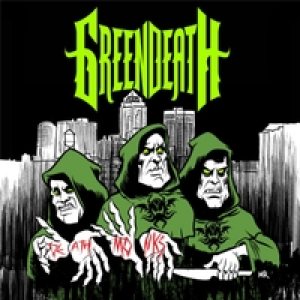 Green Death - Death Monks