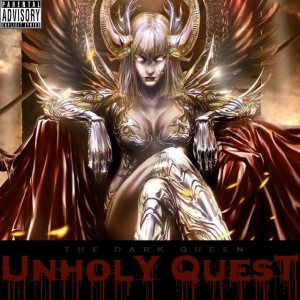 Unholy Quest - The Dark Queen