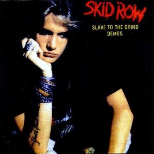 Skid Row - Slave to the Grind demos