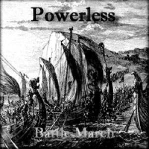 Powerless - Battle March