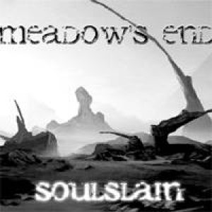 Meadows End - Soulslain