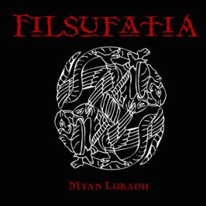 Filsufatia - Myan Luradh