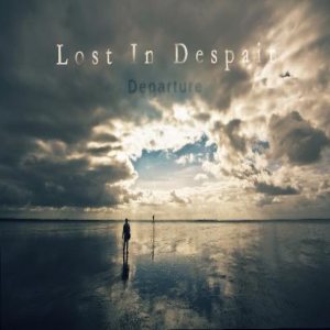 Lost In Despair - Departure