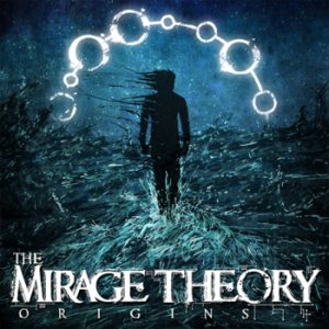 The Mirage Theory - Origins