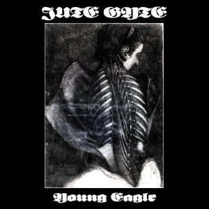 Jute Gyte - Young Eagle