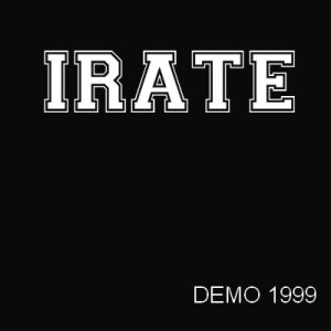 Irate - Demo 1999
