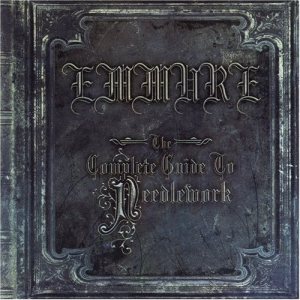Emmure - The Complete Guide to Needlework