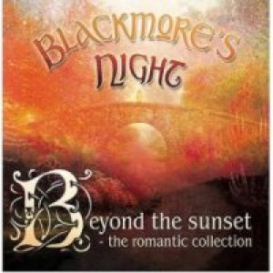 Blackmore's Night - Beyond the Sunset: the Romantic Collection