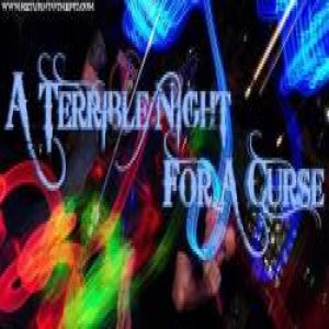 A Terrible Night for a Curse - The Ghosts of Industry