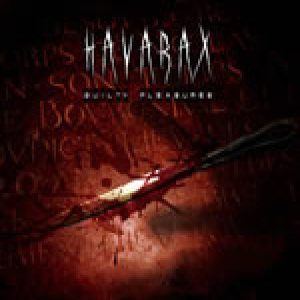 Havarax - Guilty Pleasures