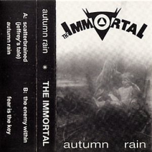 The Immortal - Autumn Rain