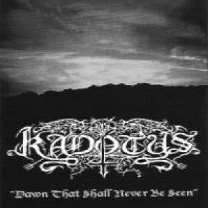 Kadotus - Dawn that shall never be seen