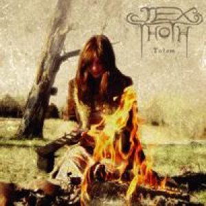 Jex Thoth - Totem