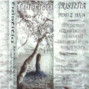 Tristitia - Reminiscences of the Mourner