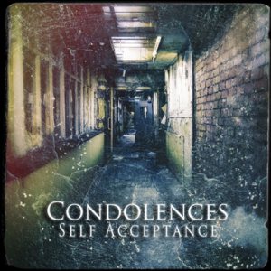 Condolences - Self Acceptance