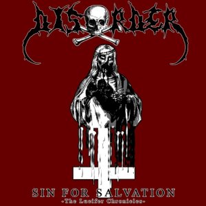 Disörder - Sin for Salvation - the Lucifer Chronicles