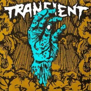 Transient - Transient / This Runs on Blood