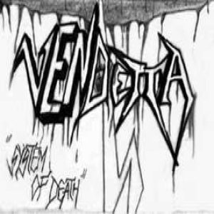 Vendetta - System of Death