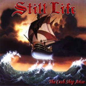 Still Life Remains - The Crab Ship Arise