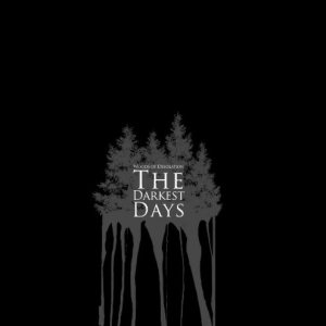 Woods of Desolation - The Darkest Days