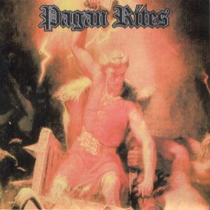 Pagan Rites - Pagan Rites
