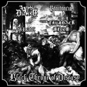 Ars Diavoli / Irae / Penitência / Thy Black Blood - Black Throne of Disease