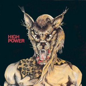 High Power - High Power
