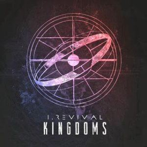 I, Revival - Kingdoms