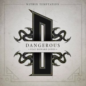 Within Temptation - Dangerous
