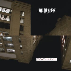 Heiress - Narrows / Heiress