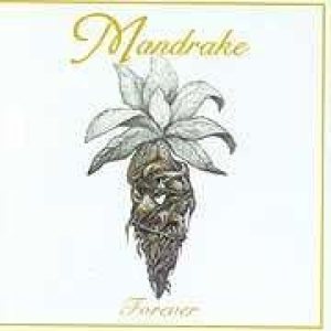 Mandrake - Forever