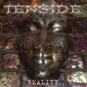 Tenside - Reality