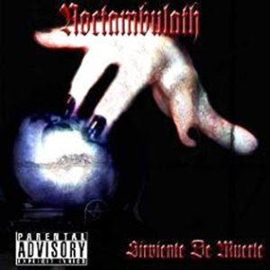 Noctambulath - Sirviente De Muerte