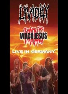 Lividity - Live in Germany