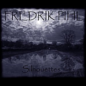 Fredrik Pihl - Silhouettes
