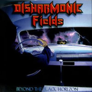 Disharmonic Fields - Beyond the Black Horizon