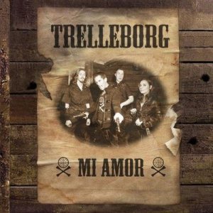 Trelleborg - Mi Amor