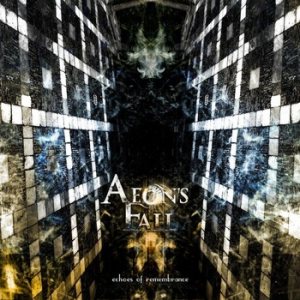 Aeon's Fall - Echoes of Remembrance