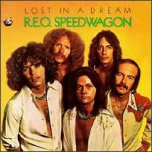 REO Speedwagon - Lost in a Dream