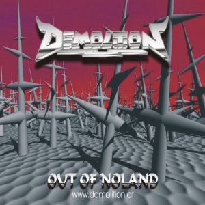 Demolition - Out of no land