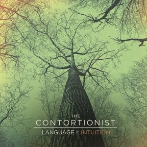The Contortionist - Language I: Intuition