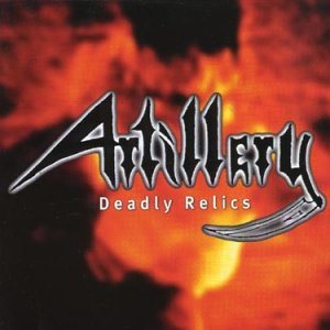Artillery - Deadly Relics