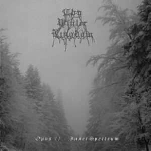 Thy Winter Kingdom - Opus II - Innerspectrum