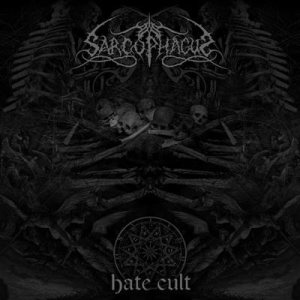 The Sarcophagus - Hate Cult