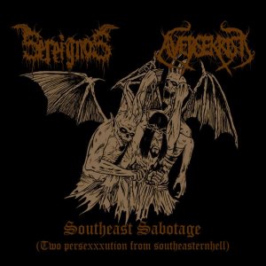 Sereignos / Aversekrist - Southeast Sabotage