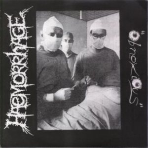 Haemorrhage - Obnoxious / Thy Horned God