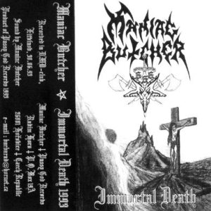 Maniac Butcher - Immortal Death