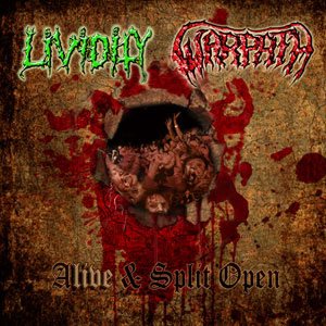 Lividity - Alive & Split Open